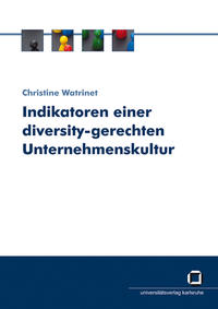 Indikatoren einer diversity-gerechten Unternehmenskultur