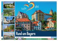 Rund um Bayern (Wandkalender 2025 DIN A3 quer), CALVENDO Monatskalender