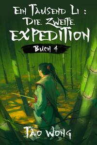 Ein Tausend Li: Die zweite Expedition