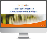 Tierseuchenrecht in Deutschland und Europa mit Anwenderhinweisen online