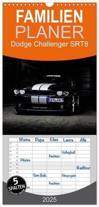 Familienplaner 2025 - Dodge Challenger SRT8 mit 5 Spalten (Wandkalender, 21 x 45 cm) CALVENDO