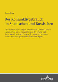 Der Konjunktivgebrauch im Spanischen und Russischen