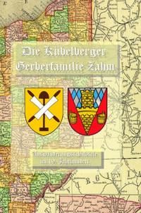 Die Kübelberger Gerberfamilie Zahm