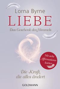 Liebe – Das Geschenk des Himmels