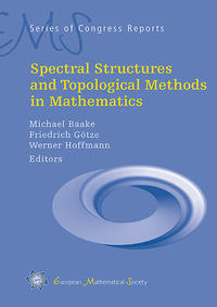 Spectral Structures and Topological Methods in Mathematics