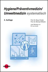 Hygiene / Präventivmedizin / Umweltmedizin systematisch