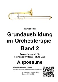 Grundausbildung im Orchesterspiel, Altposaune, Bd. 2