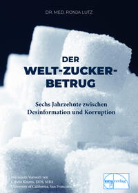 Der Welt-Zucker-Betrug