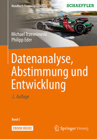 Datenanalyse, Abstimmung und Entwicklung