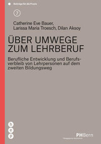 Über Umwege zum Lehrberuf