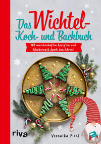 Das Wichtel-Koch- und Backbuch