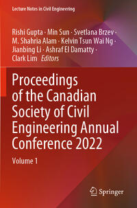 Proceedings of the Canadian Society of Civil Engineering Annual Conference 2022