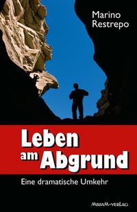 Leben am Abgrund