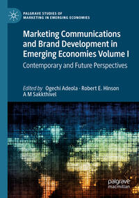 Marketing Communications and Brand Development in Emerging Economies Volume I