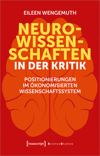 Neurowissenschaften in der Kritik