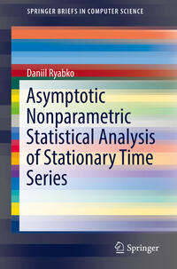 Asymptotic Nonparametric Statistical Analysis of Stationary Time Series