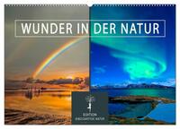 Wunder in der Natur (Wandkalender 2025 DIN A2 quer), CALVENDO Monatskalender