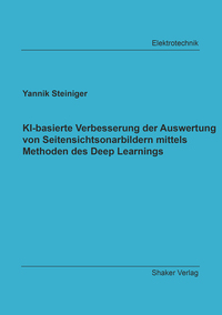 KI-basierte Verbesserung der Auswertung von Seitensichtsonarbildern mittels Methoden des Deep Learnings