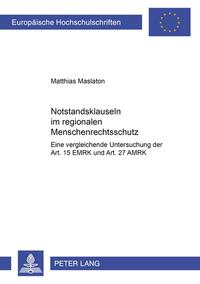 Notstandsklauseln im regionalen Menschenrechtsschutz