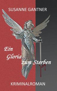 Ein Gloria zum Sterben