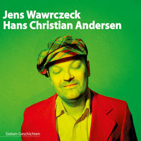 Jens Wawrczeck - Hans Christian Andersen