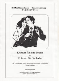 Kräuter für das Leben + Kräuter für die Liebe