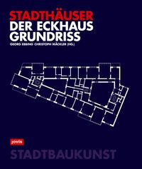 Der Eckhausgrundriss