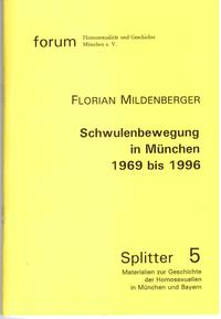 Schwulenbewegung in München 1969 bis 1996