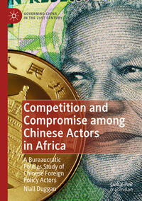 Competition and Compromise among Chinese Actors in Africa