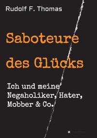 Saboteure des Glücks