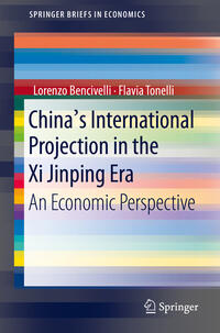 China's International Projection in the Xi Jinping Era