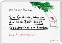 kriegundfreitag: 24 Gründe, warum du noch Zeit hast, Geschenke zu kaufen