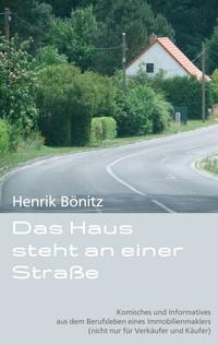 Das Haus steht an einer Straße