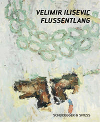 Velimir Ilisevic – Flussentlang