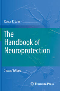 The Handbook of Neuroprotection