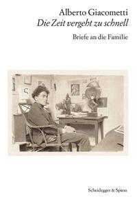 Alberto Giacometti – Die Zeit vergeht zu schnell