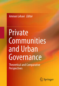 Private Communities and Urban Governance