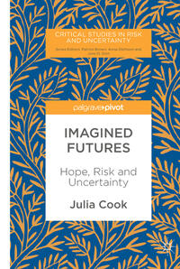 Imagined Futures