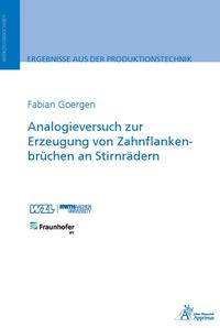 Analogieversuch zur Erzeugung von Zahnflankenbrüchen an Stirnrädern