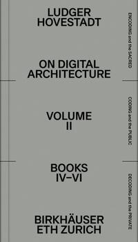 On Digital Architecture in Ten Books