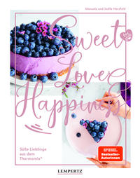 food with love: Sweet Love & Happiness