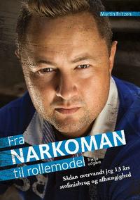 Fra Narkoman til Rollemodel