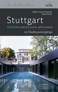 Stuttgart Architektur des 20. und 21. Jahrhunderts