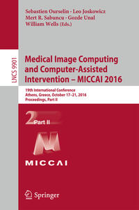 Medical Image Computing and Computer-Assisted Intervention – MICCAI 2016