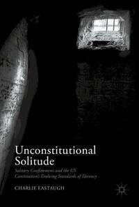 Unconstitutional Solitude