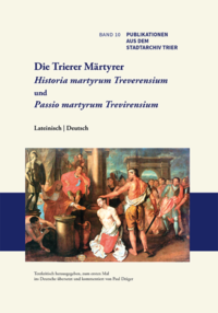 Die Trierer Märtyrer