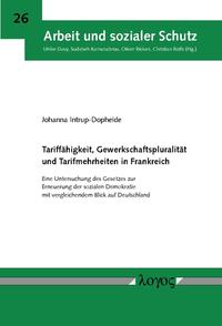 Tariffähigkeit, Gewerkschaftspluralität und Tarifmehrheiten in Frankreich