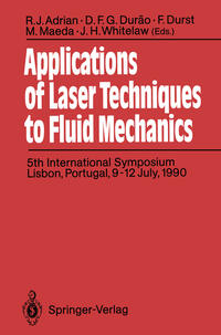 Applications of Laser Techniques to Fluid Mechanics