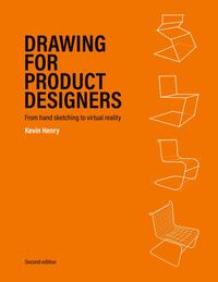 Drawing for Product Designers. Second Edition