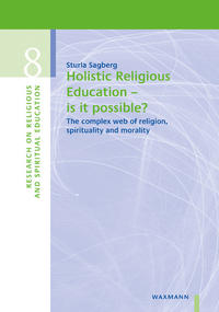 Holistic Religious Education – is it possible?